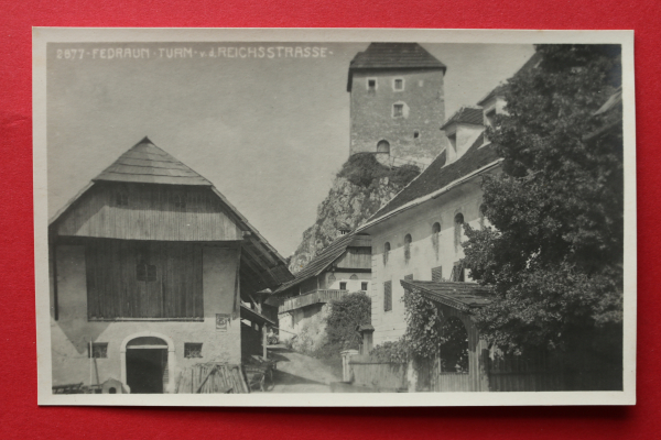 AK Födraun bei Villach u Fürnitz/ 1920-1940 / Fedrauner Turm / Kärnten